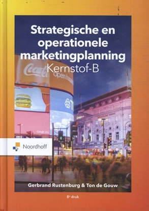 Afbeeldingen van Strategische en operationele marketingplanning - Kernstof-B