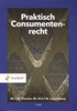 Afbeelding van Praktisch Consumentenrecht