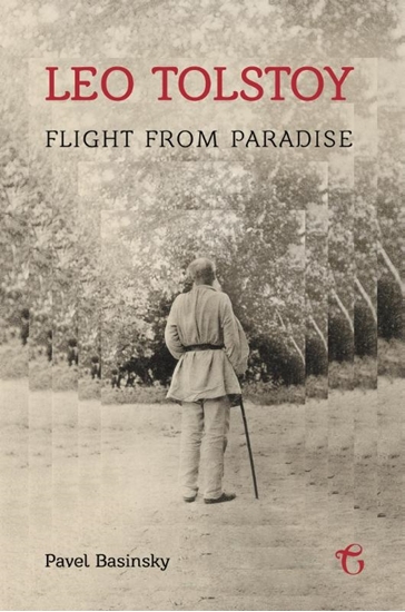 Afbeelding van Leo Tolstoy: Flight from Paradise