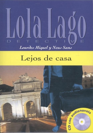 Afbeelding van Lola Lago Lola Lago - Lejos de casa A2-B1