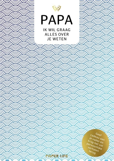 Afbeelding van Over jou Papa, ik wil graag alles over je weten
