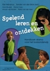 Afbeelding van Spelend leren en ontdekken