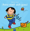 Afbeelding van Anna Anna voelt zich goed