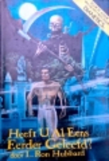 Afbeelding van Heb je al eens Eerder Geleefd?