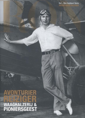 Afbeeldingen van Avonturier Reiziger: Waaghalzerij en Pioniersgeest