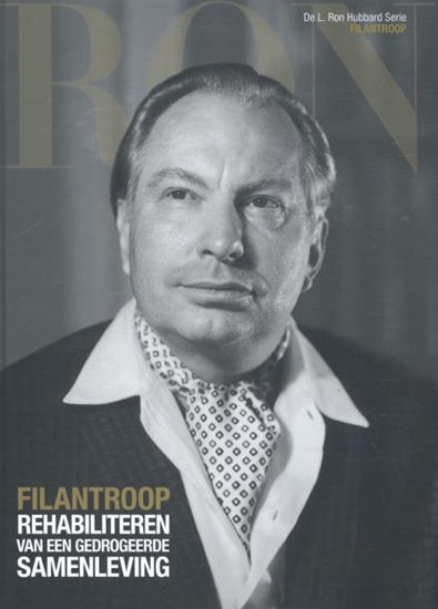 Afbeelding van Filantroop: Rehabiliteren van een gedrogeerde samenleving