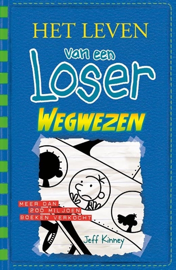 Afbeelding van Het leven van een Loser Wegwezen