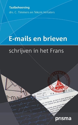 Afbeeldingen van Prisma Taalbeheersing E-mails en brieven schrijven in het Frans