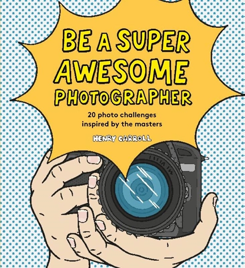 Afbeelding van Be a Super Awesome Photographer