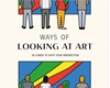 Afbeelding van Ways of Looking at Art