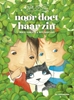 Afbeelding van Noor en Toon Noor doet haar zin