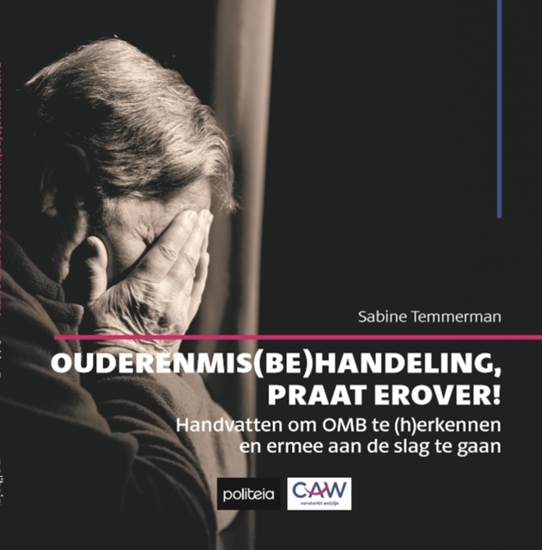 Afbeelding van Ouderenmis(be)handeling, praat erover!