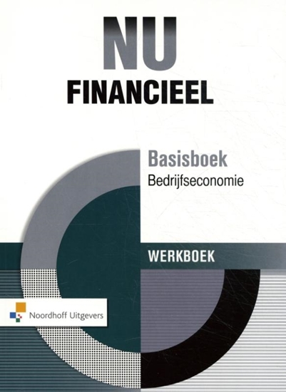 Afbeelding van NU Financieel Basisboek Bedrijfseconomie