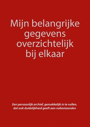 Afbeeldingen van Mijn belangrijke gegevens overzichtelijk bij elkaar