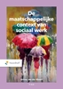 Afbeelding van De maatschappelijke context van sociaal werk
