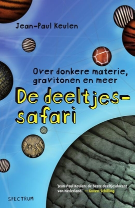 Afbeeldingen van De deeltjessafari