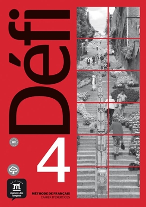 Afbeeldingen van Défi Défi 4 - Cahier d'exercices + MP3 B2 Cahier d'exercices
