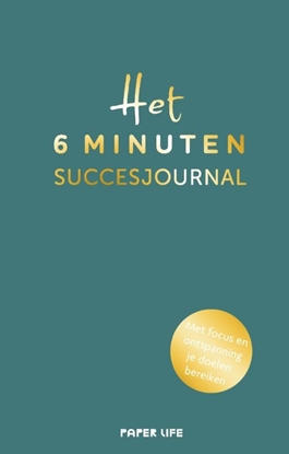 Afbeeldingen van Het 6 minuten dagboek Het 6 minuten succesjournal