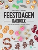 Afbeelding van Het Laura's Bakery Feestdagen Bakboek