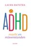 Afbeelding van ADHD macht en misverstanden