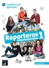 Afbeelding van Reporteros Internacionales Reporteros Internacionales 1 - Cuaderno de ejercicios A1 Cuaderno de ejercicios