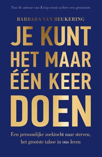 Afbeelding van Je kunt het maar één keer doen