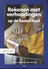 Afbeelding van Rekenen met verhoudingen op de basisschool