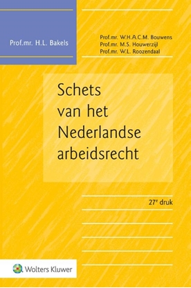 Afbeeldingen van Schets van het Nederlandse arbeidsrecht