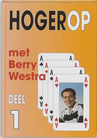 Afbeelding van Hogerop met Berry Westra 1