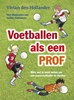 Afbeelding van Voetballen als een prof