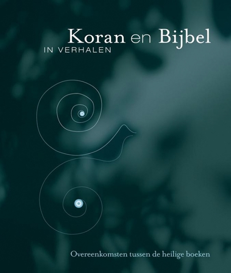 Afbeelding van Koran en Bijbel in verhalen