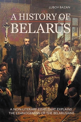 Afbeeldingen van A History of Belarus