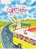 Afbeelding van Superjuffie Superjuffie op kamp