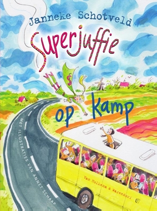 Afbeeldingen van Superjuffie Superjuffie op kamp