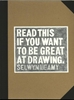 Afbeelding van Read This If You Want to Be Great at Drawing