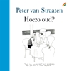 Afbeelding van Hoezo oud?