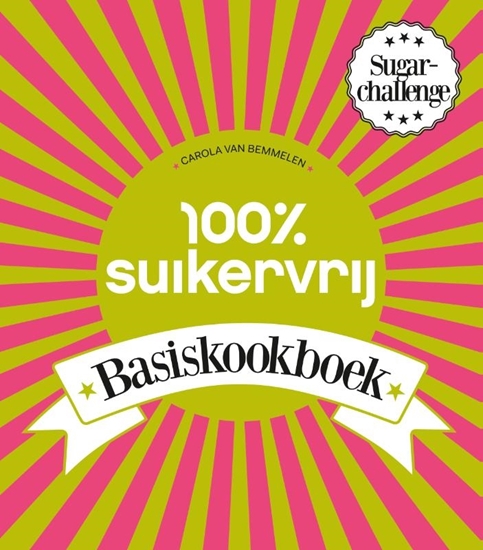Afbeelding van 100% suikervrij 100% suikervrij basiskookboek