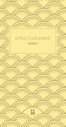 Afbeeldingen van Structuurjunkie Structuurjunkie Taken