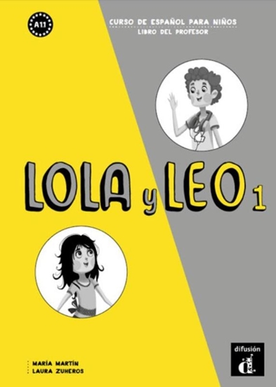 Afbeelding van Lola y Leo Lola y Leo 1 - Libro del profesor A1.1 Libro del profesor