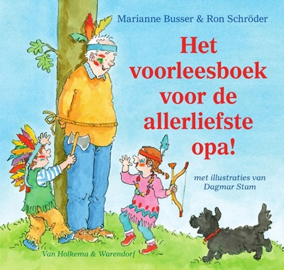 Afbeeldingen van Voor de allerliefste… Het voorleesboek voor de allerliefste opa!