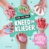Afbeelding van Kneed en Klieder