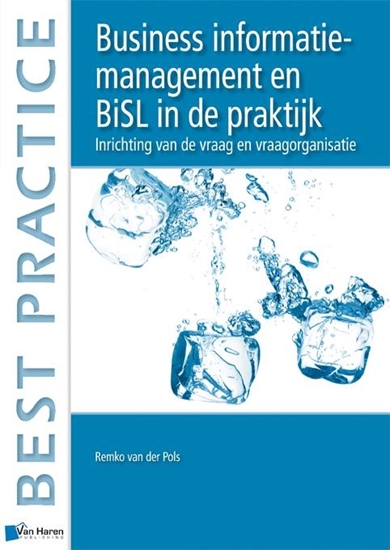 Afbeelding van Best practice Business information management en BiSL in de praktijk