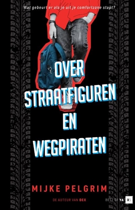Afbeeldingen van Best of YA | XS Over straatfiguren en wegpiraten