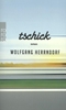 Afbeelding van Tschick