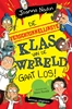 Afbeelding van De verschrikkelijkste klas van de wereld gaat los!