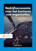 Afbeelding van Bedrijfseconomie voor het besturen van organisaties