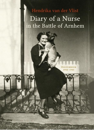 Afbeeldingen van Diary of a Nurse in the Battle of Arnhem
