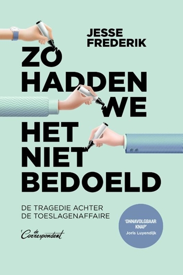 Afbeelding van Zo hadden we het niet bedoeld
