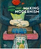 Afbeelding van Making Modernism
