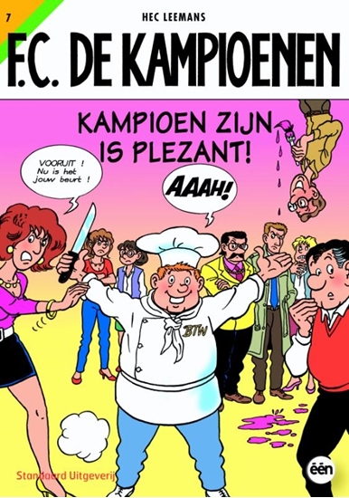 Afbeelding van F.C. De Kampioenen Kampioen zijn is plezant!